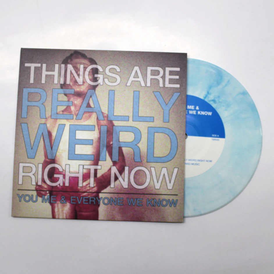 Product shots of You, Me, And Everyone We Know - Things Are Really Weird Right Now