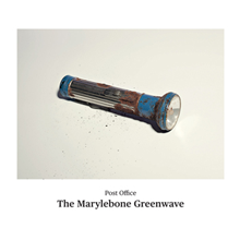 Post Office - The Marylebone Greenwave 2LP/CD/DL