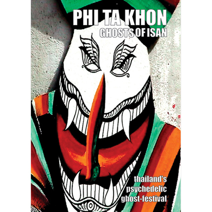 DVD - Phi Ta Khon: Ghosts of Isan