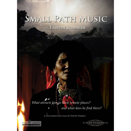 DVD - Small Path Music (With Laurent Jeanneau)