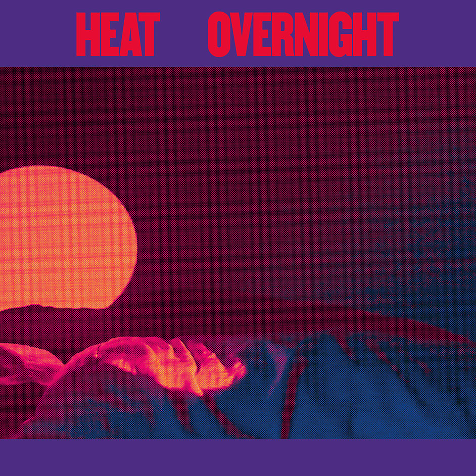 Product shots of Heat - Overnight