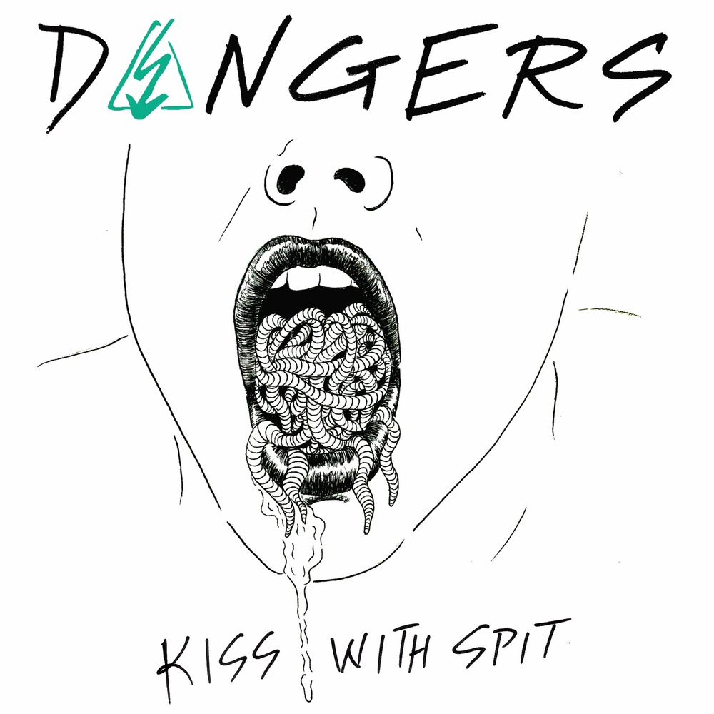Product shots of DANGERS - Kiss With Spit 7