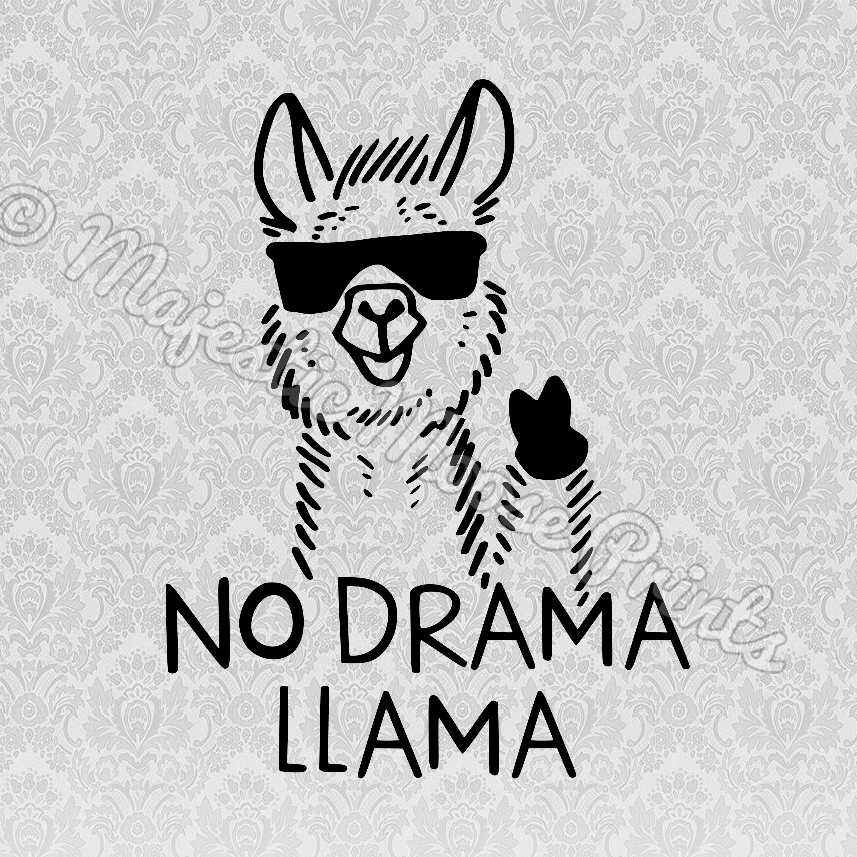 Download No Drama Llama Svg Clipart Cut File Majestic Moose Prints