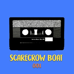 OBR 001: Scarecrow Boat - Pathetic//Jerk De Soleil