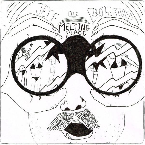 JEFF The Brotherhood “Melting Place” Flexi