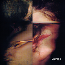 Khoiba - Khoiba LP/CD/DL