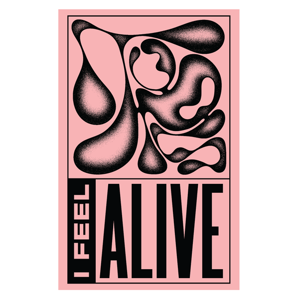 I Feel Alive Poster
