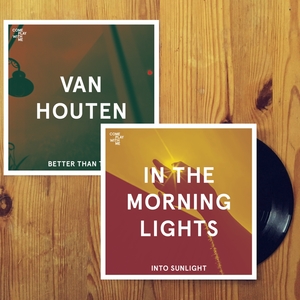 CPWM017 VAN HOUTEN ‘BETTER THAN THIS’ / IN THE MORNING  LIGHTS ‘INTO SUNLIGHT’