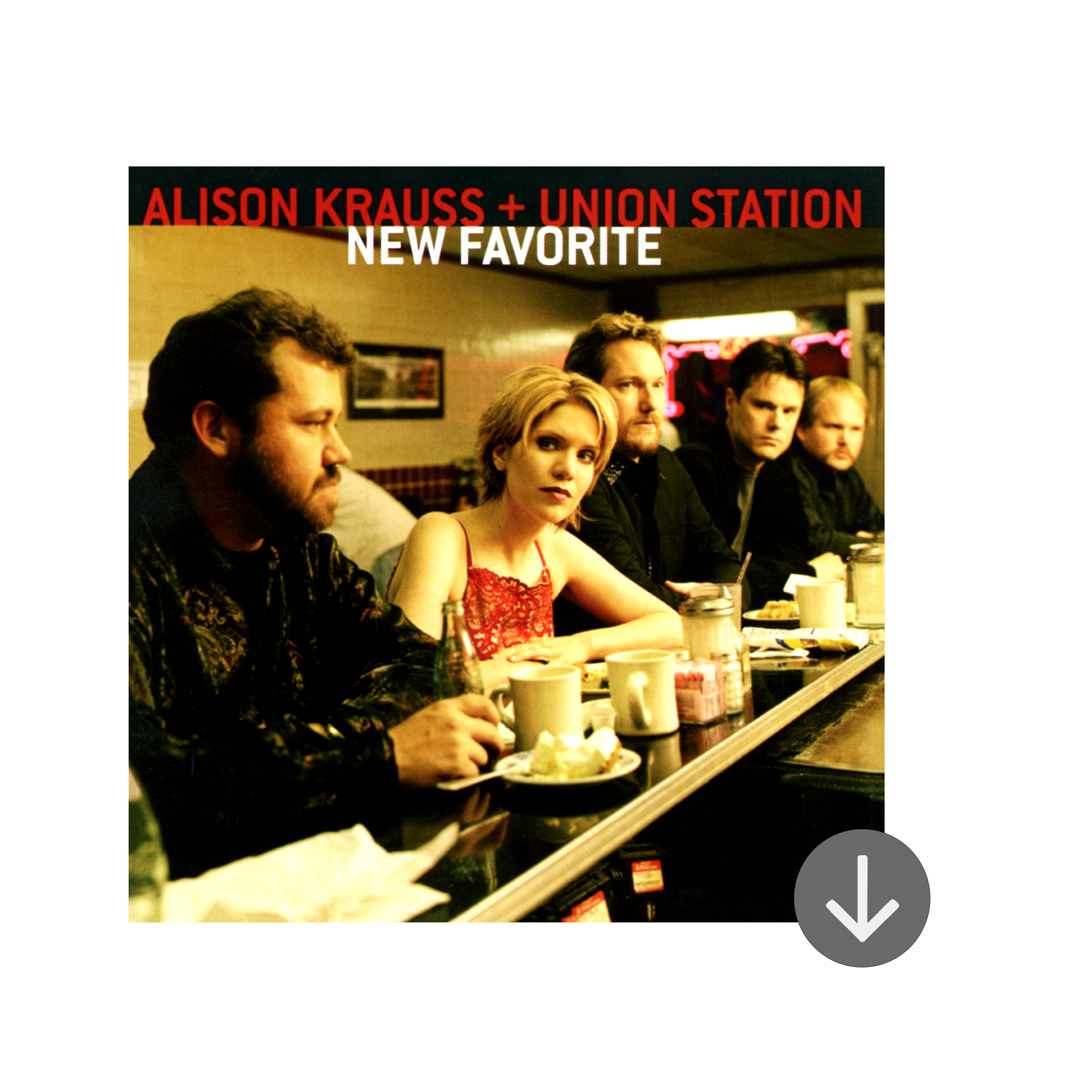Alison Krauss Union Station New Favorite Rounder Records