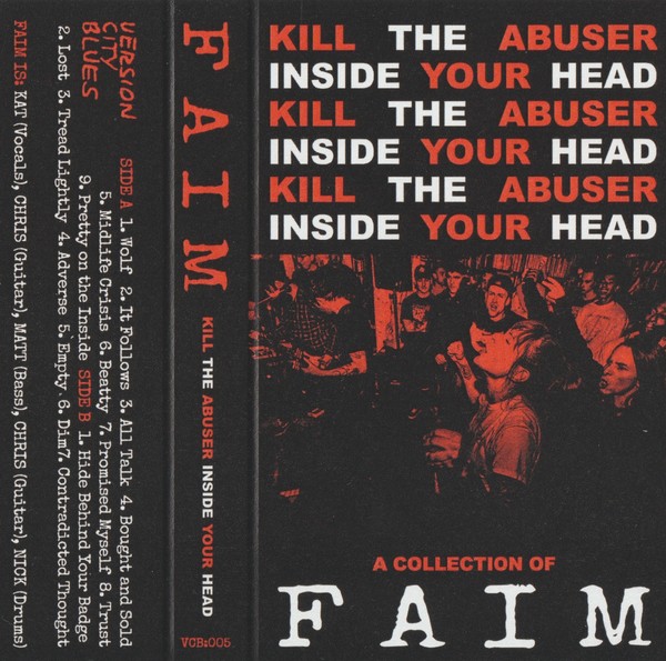 FAIM - Kill The Abuser Inside Your Head - Cassette