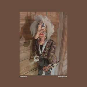 Abandoncy - Hollow//​​​Living