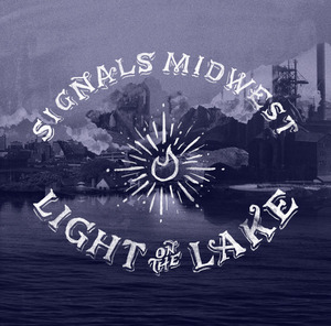 Light On The Lake LP/CD
