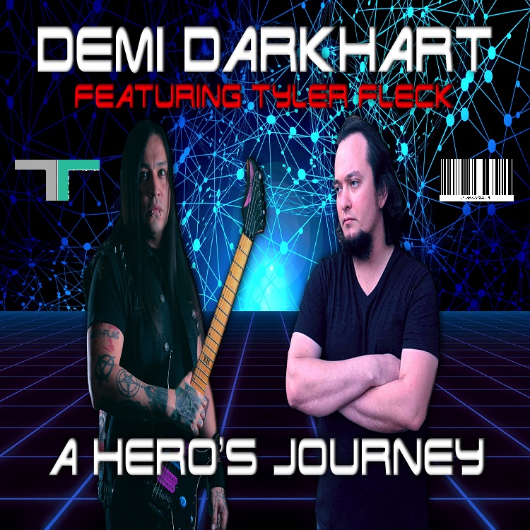 Demi Darkhart- 'A Hero's Journey (Ft. Tyler Fleck)' (Single) Digital Download