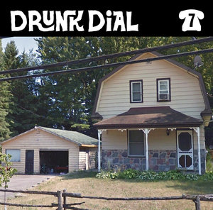 Careful - Drunk Dial #7 - 7 inch (Drunk Dial Records)