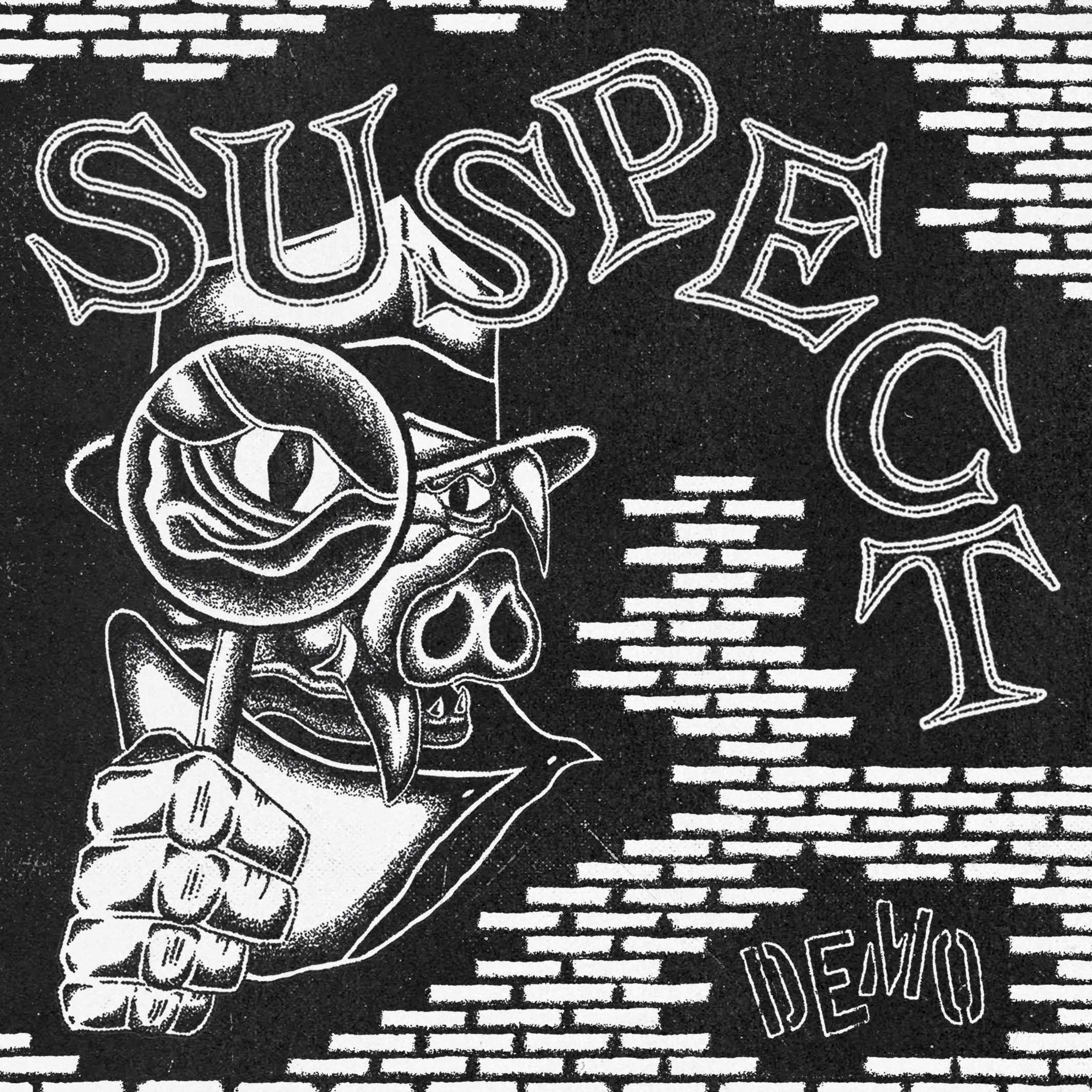 Suspect - Demo 7