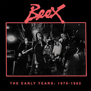 Beex - The Early Years 1979-1982 LP (Beach Impediment)