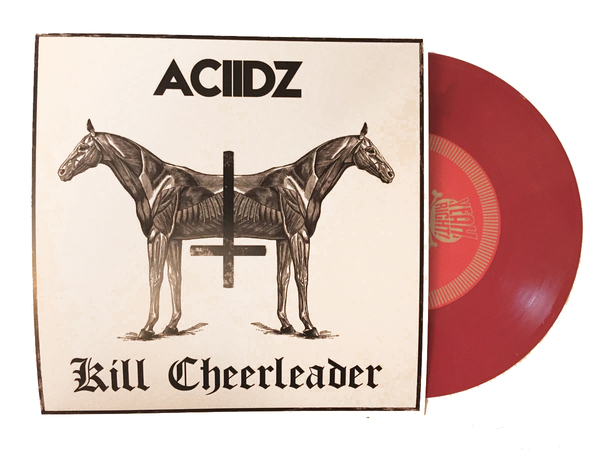 ACIIDZ / Kill Cheerleader 7