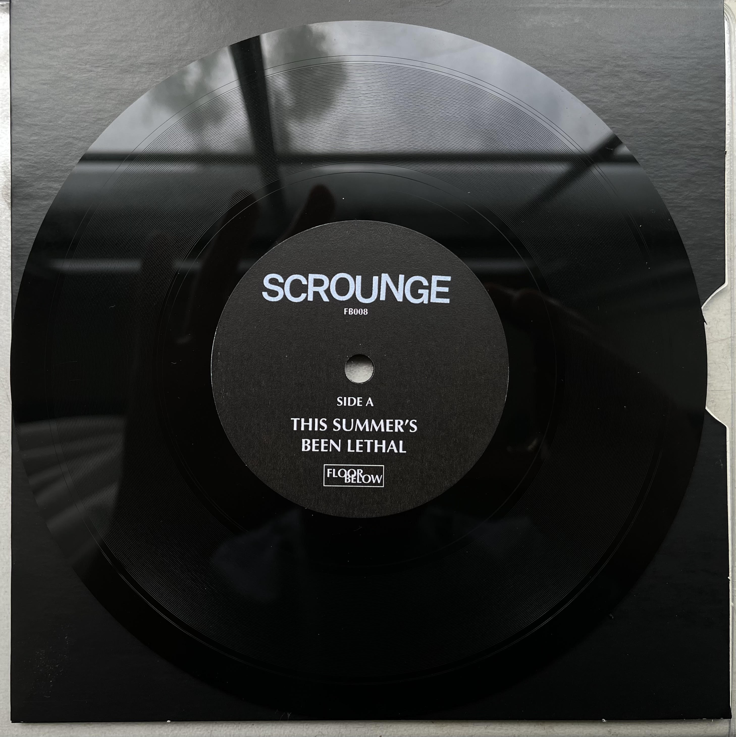 FB008: Scrounge - This Summer's Been Lethal b/w Leaking Drains 7