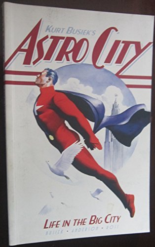 Astro City Life In the Big City