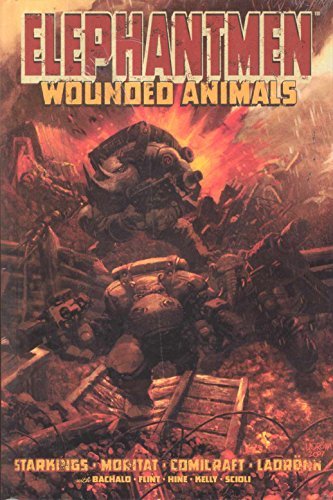 Elephantmen, Vol. 1: Wounded Animals
