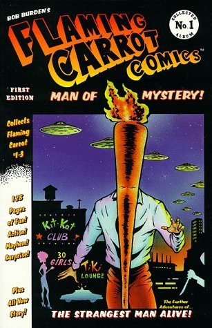 Flaming Carrot Comics: Man of Mystery!