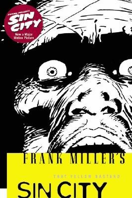 Frank Miller's Sin City: That Yellow Bastard 2nd Edition