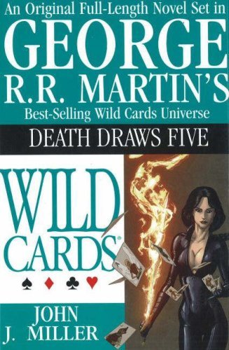 George R.R. Martin's Wild Cards XVII: Death Draws Five