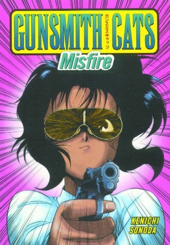 Gunsmith Cats: Misfire