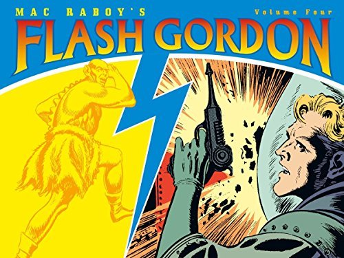 Mac Raboys Flash Gordon Volume 4