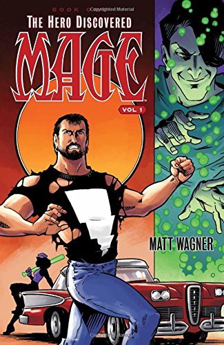 Mage Book One: The Hero Discovered Part One