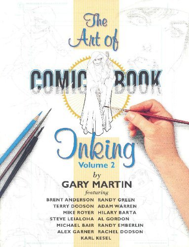 The Art Of Comic-Book Inking Volume 2