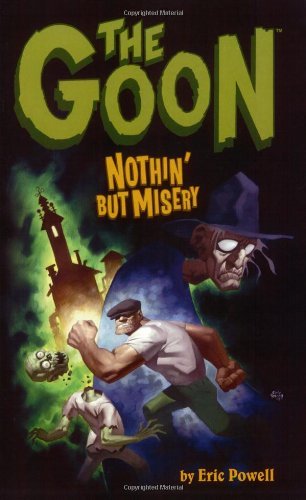 The Goon Volume 1: Nothin' But Misery