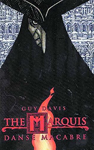 The Marquis: Danse Macabre