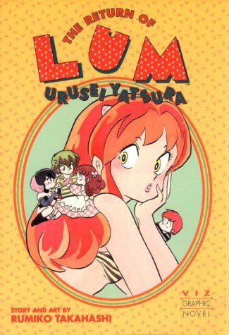 The Return of Lum * Urusei Yatsura, Vol. 1