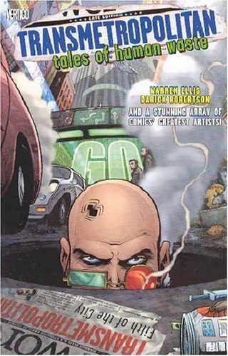 Transmetropolitan: Tales of Human Waste