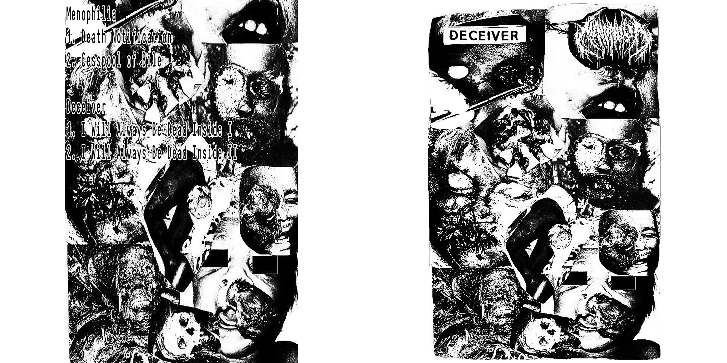 Deceiver & Menophilia