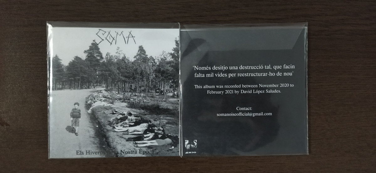 Soma - Els Hiverns de la Nostra Època
