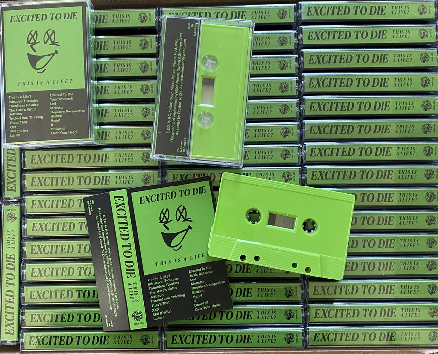 Excited to Die - This is A Life  TAPE