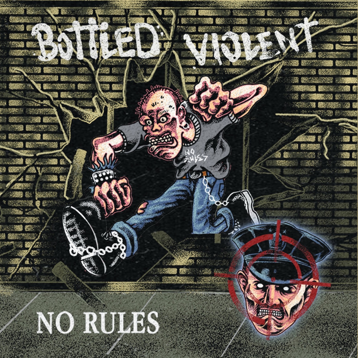 BOTTLED VIOLENT - No Rules 7