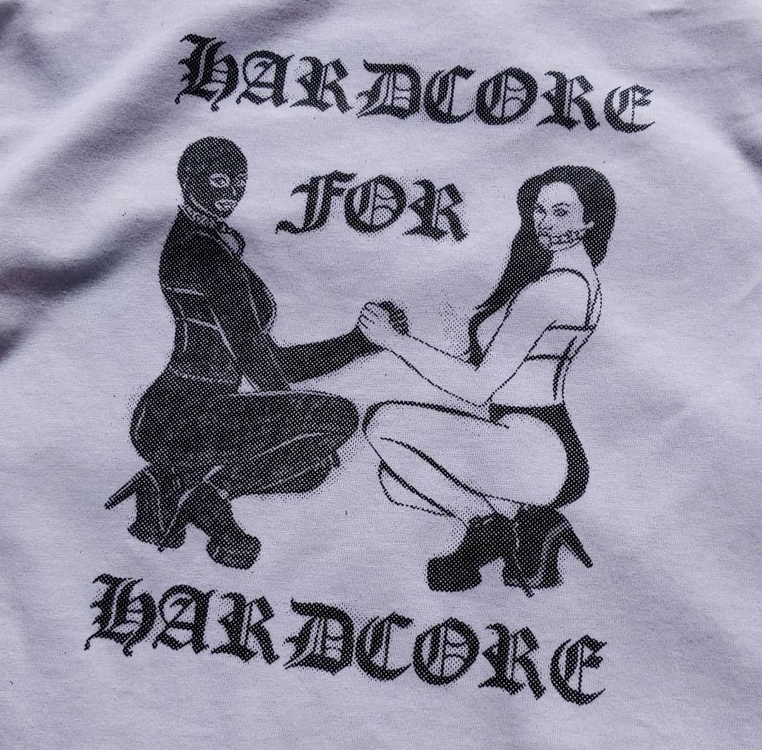 Hardcore For Hardcore shirt