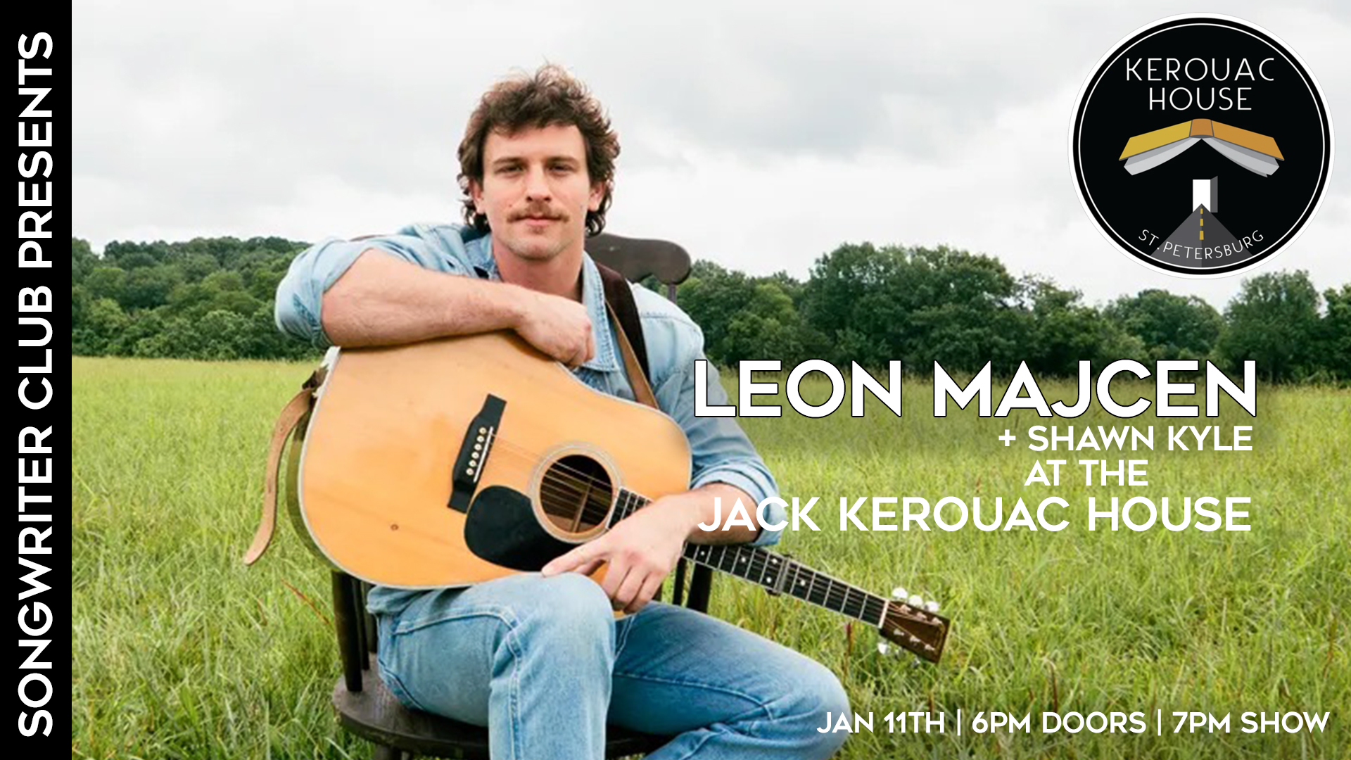 Songwriter Club at the Jack Kerouac House: Leon Majcen + Guests, w/ host Shawn Kyle