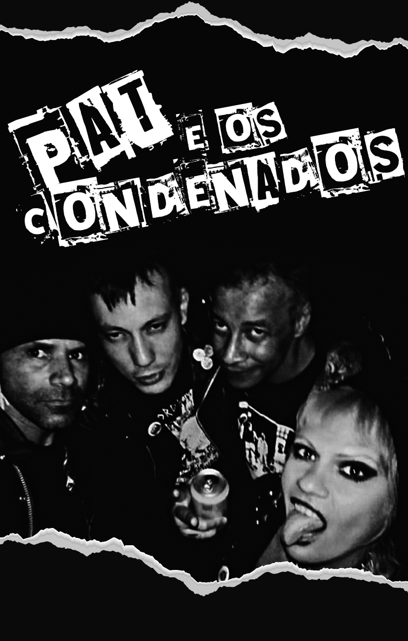 Pat Os e Condenados