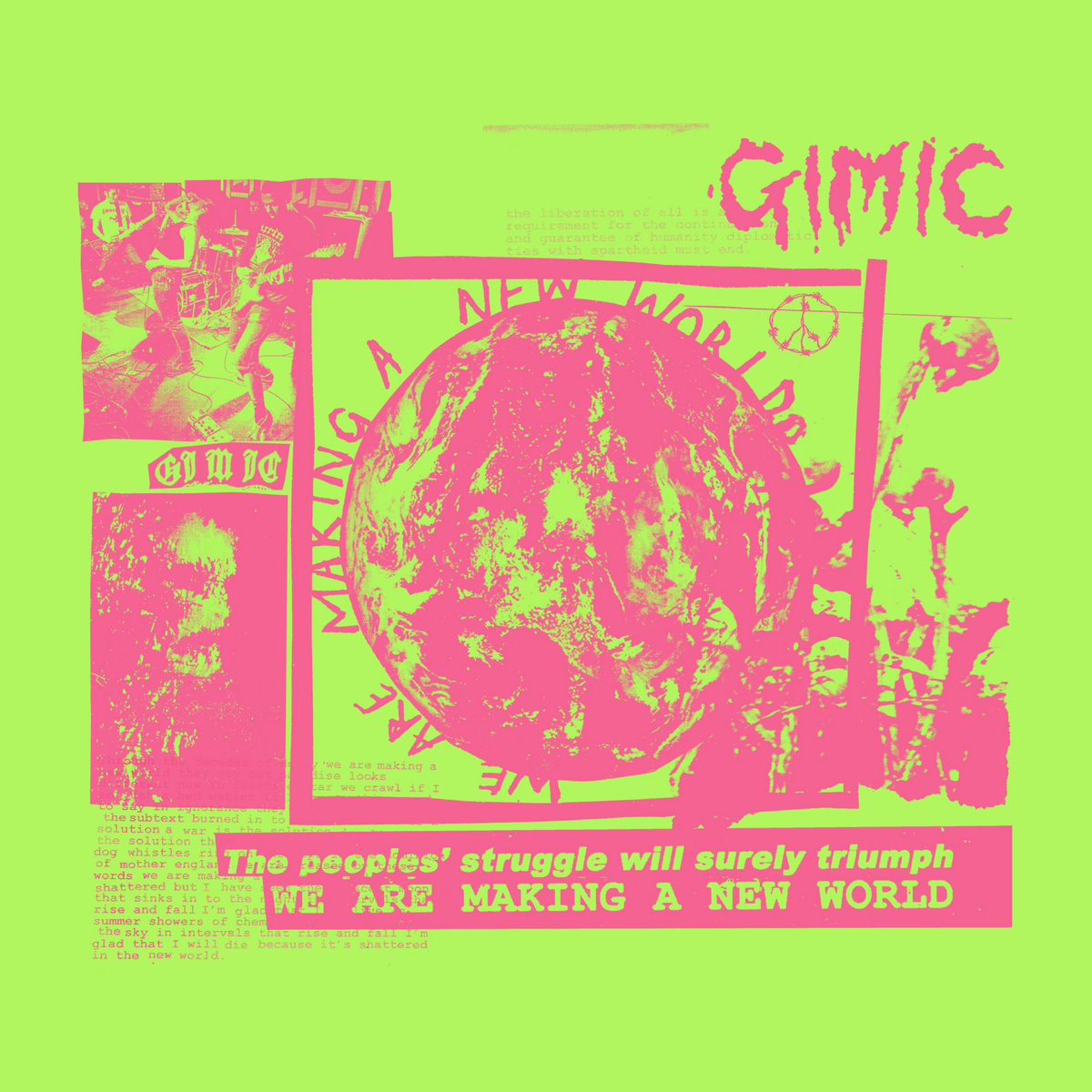 Gimic - We Are Making A New World