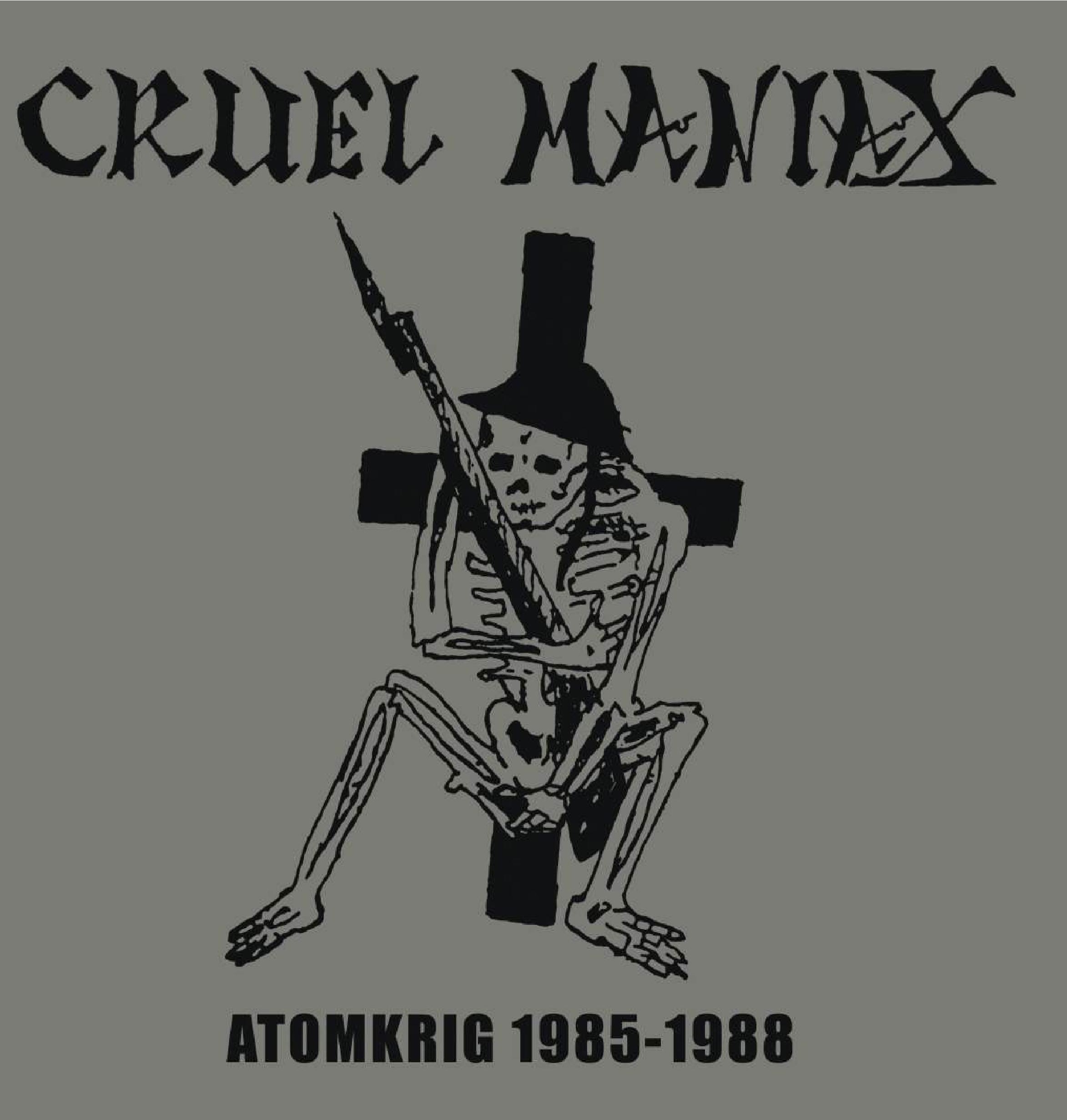 CRUEL MANIAX - Atomkrig 1985-1988 LP (NR014)