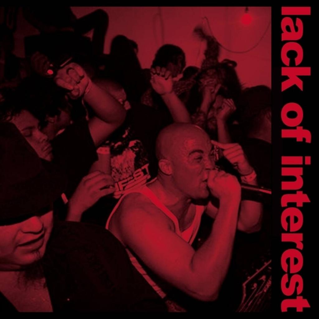LACK OF INTEREST - Never Back Down LP