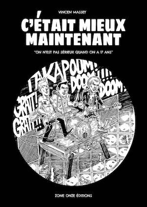 C'était mieux maintenant - BD Vincen Massey
