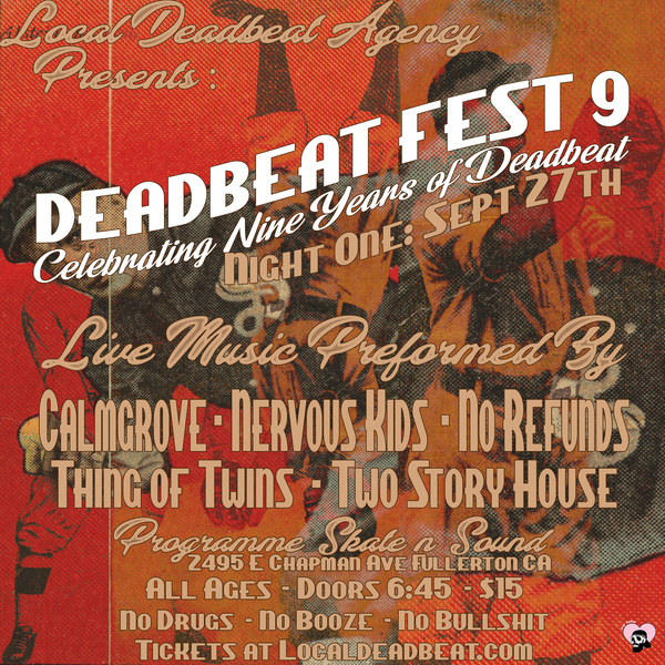 Local Deadbeat Agency Presents: Deadbeat Fest 9 - Night 1
