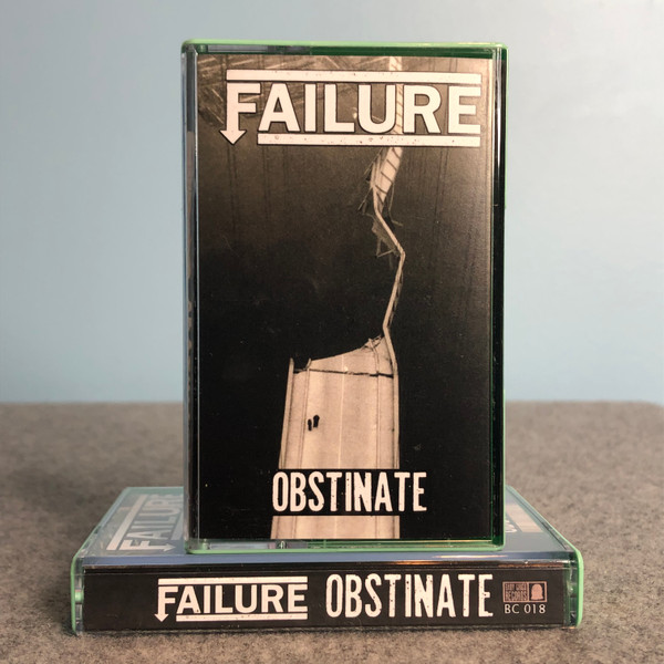 FAILURE - Obstinate Tape