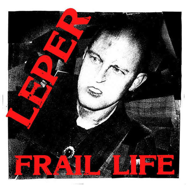 Leper - Frail Life (12