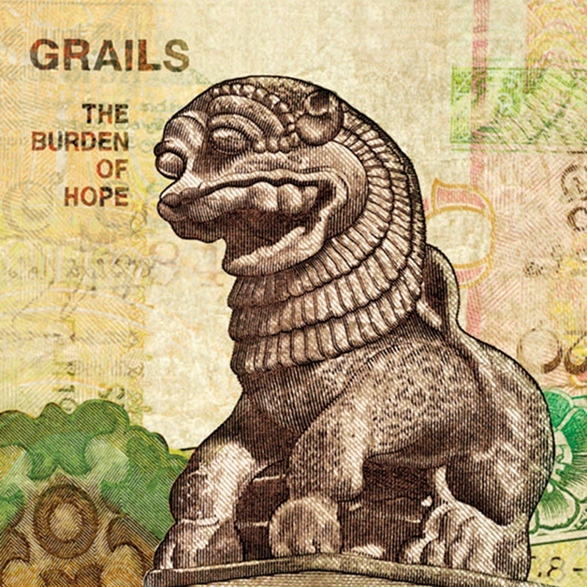 GRAILS - THE BURDEN OF HOPE